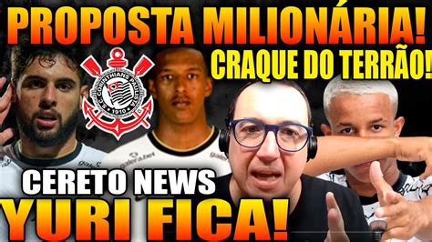 CORINTHIANS YURI ALBERTO FICA ROBERT RENAN RECEBE PROPOSTA MILIONÁRIA