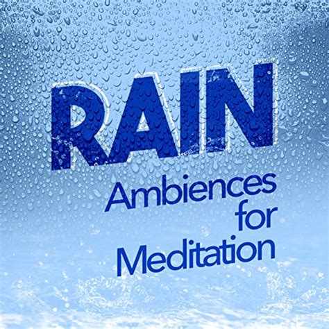 Amazon Music - Deep Sleep Rain SoundsのRain Ambiences for Meditation - Amazon.co.jp