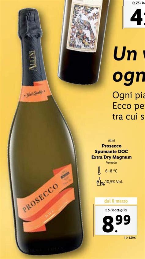 Allini Prosecco Spumante Doc Extra Dry Magnum Veneto L Offerta Di Lidl