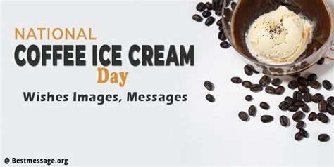 National Coffee Ice Cream Day Wishes Images Messages