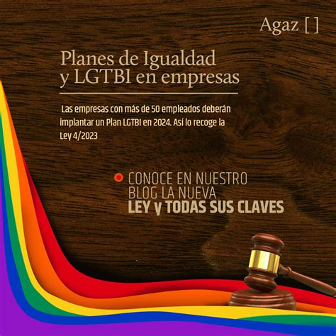 Planes De Igualdad Y Lgtbi Obligaciones Y Consecuencias Para Las