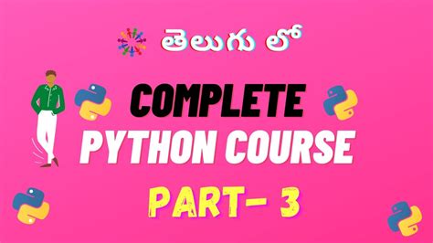 Complete Python Tutorials In Telugu Part 3 Python Tutorials In Telugu Youtube