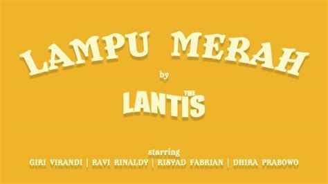 Chord Kunci Gitar Dan Lirik Lagu Lampu Merah The Lantis Tapi Ku