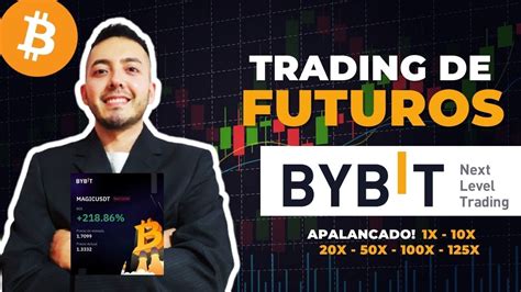 COMO HACER TRADING De FUTUROS En BYBIT TRADING Con APALANCAMIENTO