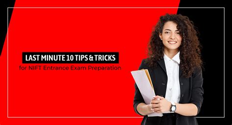 Last Minute 10 Tips And Tricks For Nift Entrance Exam Preparation