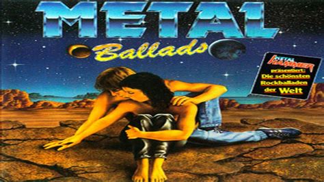 Metal Ballads Vol Youtube