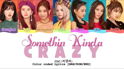 Clc Somethin Kinda Crazy Originally By Red Velvet Color