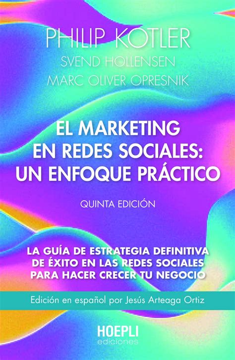 Buy El Marketing En Redes Sociales Un Enfoque Pr Ctico La Gu A De