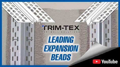 Trim Tex Expansion Beads YouTube