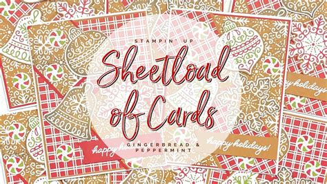 Sheetload Of Cards December 2022 Stampin Up Gingerbread Peppermint