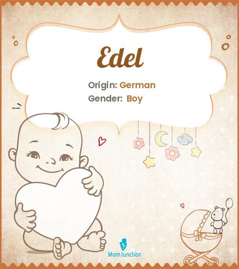 edel  meaning origin history  popularity