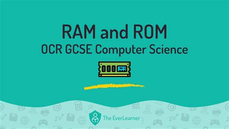 Ram And Rom Ocr Gcse Computer Science Youtube