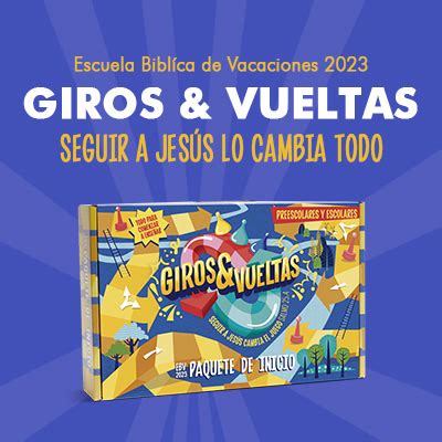 Paquete De Inicio EBV 2023 Giros Y Vueltas Librerias Bautista