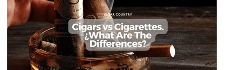 Cigars Vs Cigarettes What Are The Differences