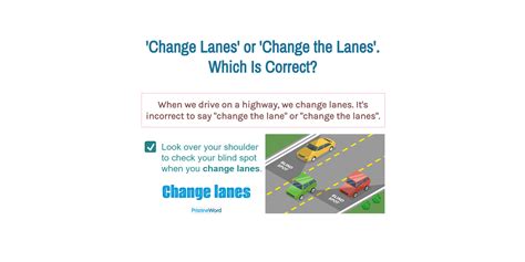 Change Lanes Or Change The Lanes Which Is Correct