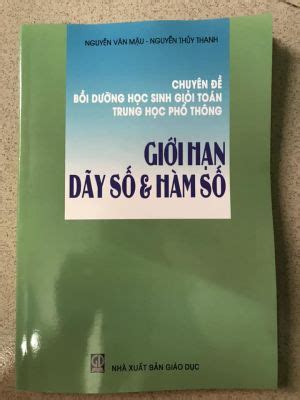 Chuyên đề bồi dưỡng học sinh giỏi Toán THPT Giới hạn dãy số và hàm số