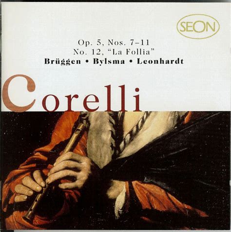 Corelli Br Ggen Bylsma Leonhardt Sonatas Op Nos No La