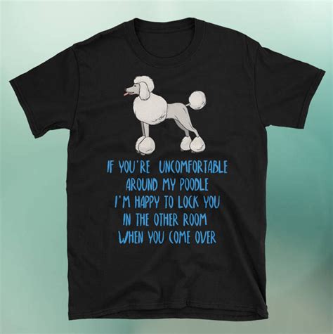 Poodle T Shirt Poodle Shirt Poodle T Shirt Poodle Tshirt Etsy