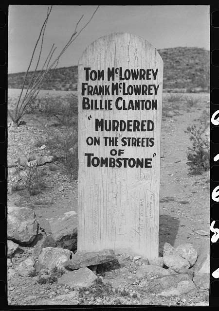 Tombstone In Boot Hill Cemetery Tombstone Arizona In Its Heyday The