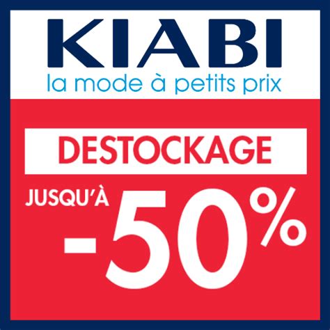 Déstockage Kiabi jusquà 50 sur une large sélection Maxi Malins