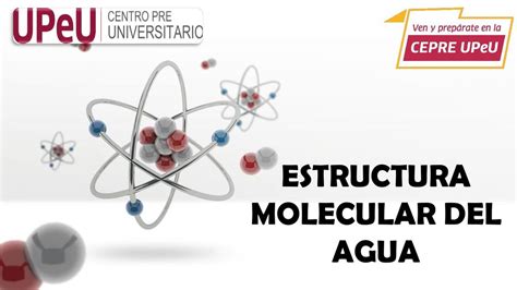 Estructura Molecular Del Agua Winniechan Udocz