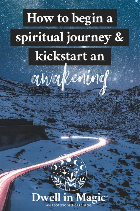 How To Begin A Spiritual Journey And Kickstart A Spiritual Awakening