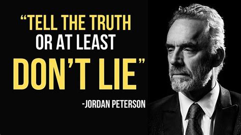 STOP LYING AND TELL THE TRUTH Powerful Life Advice Jordan Peterson