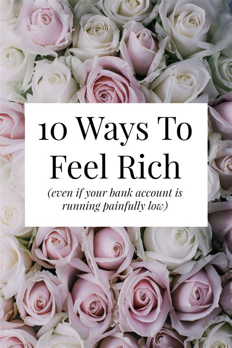 10 Ways To Feel Rich Even If Your Bank Account Is Running Low