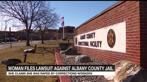 Woman files lawsuit claiming rape, sexual abuse at Albany County ...