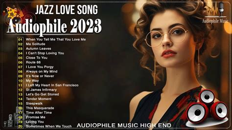 Greatest Audiophile Jazz Love Songs Audiophile Music High End