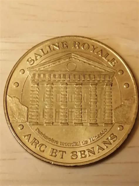 M Daille Souvenir Mdp Monnaie De Paris Saline Royale Arcs Et Senans