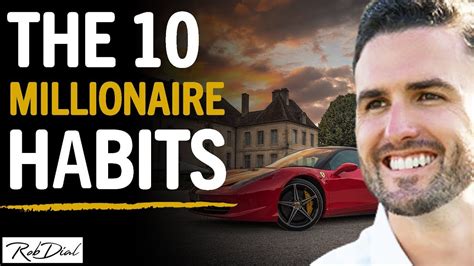 10 Habits Of Millionaires Youtube