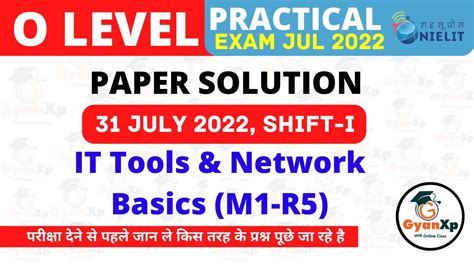 Practical Paper Solution 31 July 2022 It Tools And Network Basics M1 R5 O Level Practical