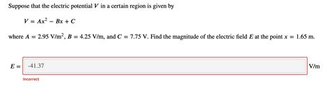 Solved Suppose That The Electric Potential V In A Certain