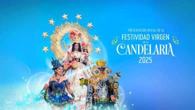 Presentación Oficial de la Festividad Virgen de la Candelaria 2025