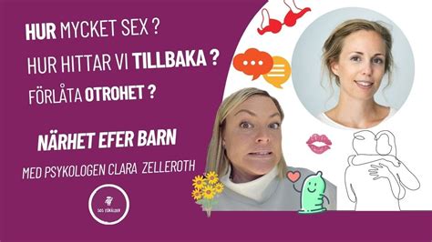 Sex närhet med Psykologen Clara Zelleroth YouTube