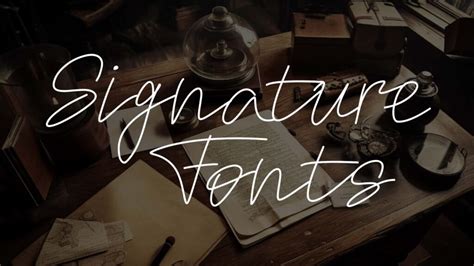 50 Signature Fonts To Add Style To Any Project | HipFonts