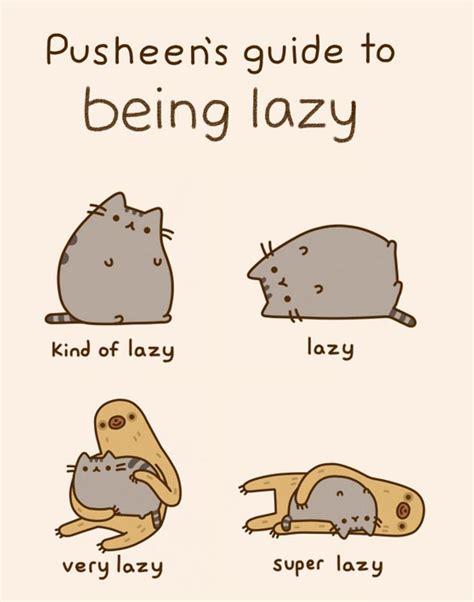 Pusheen S Guide To Being Lazy Pusheen Cute Pusheen Cat Cute Cat