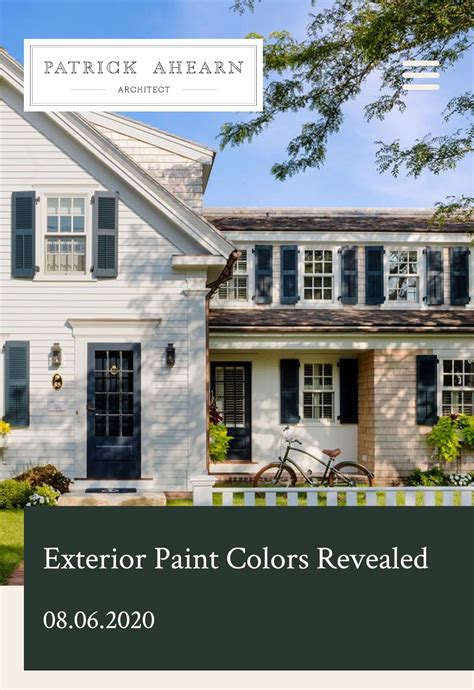 Exterior Paint Colors Revealed Patrick Ahearn Architect Exterior Paint Colors Shingle Style