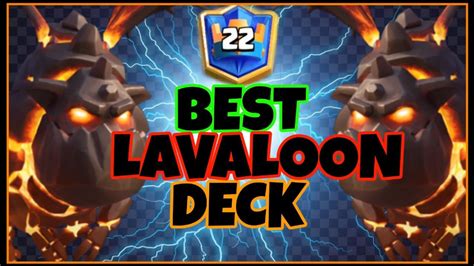 Top Ladder W Best Lavaloon Deck Clash Royale Youtube