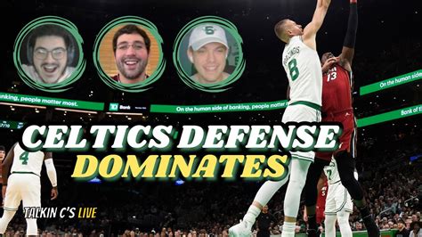 Celtics Defense Shuts Down Heat In Game 1 Win Talkin Cs Live Youtube