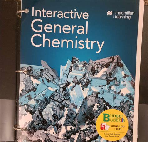 Loose Leaf Version For Interactive General Chemistry By Macmillan