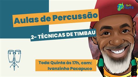 Aulas de Percussão Aula 2 Técnicas de Timbau YouTube