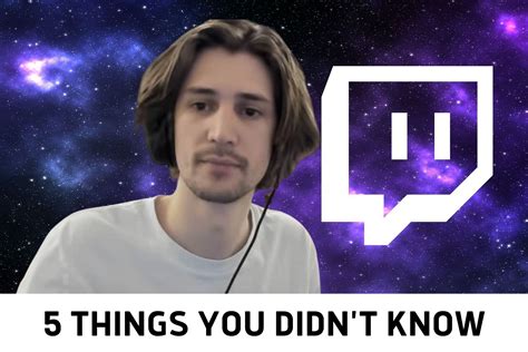 5 Things You Probably Didn T Know About XQc