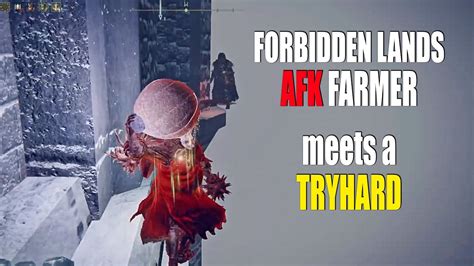 Forbidden Lands Afk Farmer Meets Tryhard Invader Elden Ring YouTube