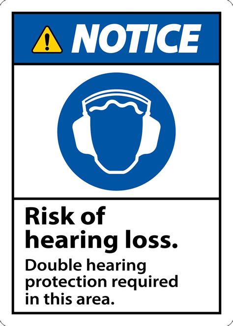 Notice Double Hearing Protection Sign On White Background 11125240