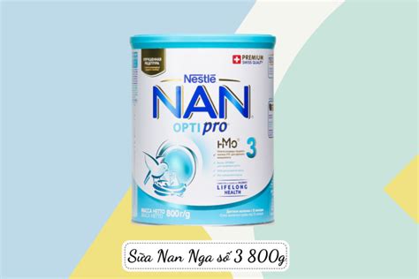 Khám phá thành phần đặc biệt của sữa NAN Nga số 3 và ảnh hưởng đến sự