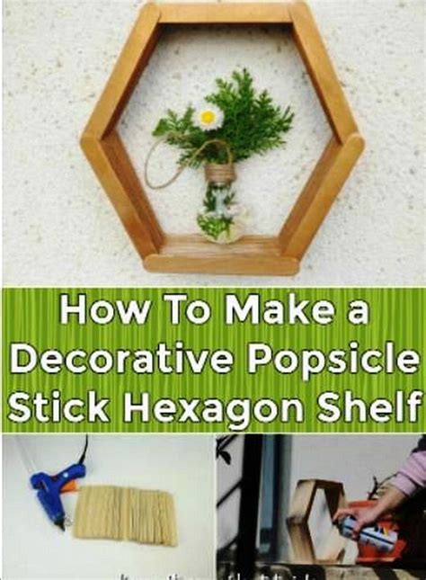 Diy Hexagon Shelves Using Popsicle Sticks Susie Harris