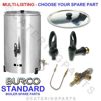 BURCO STANDARD LP LPG GAS HOT WATER TEA URN BOILER SPARES CHOOSE YOUR ...