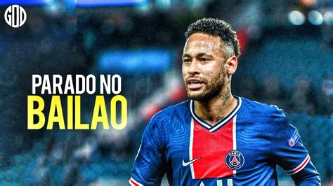 Neymar Jr Parado No Bail O Amazing Goals Skills Hd Youtube